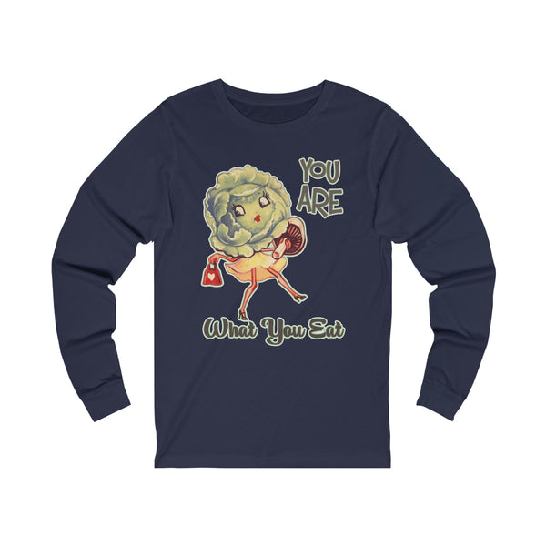 You Are What You Eat Unisex Jersey Long Sleeve Tee