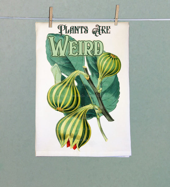 Plants Are Weird Organic Kitchen Towel