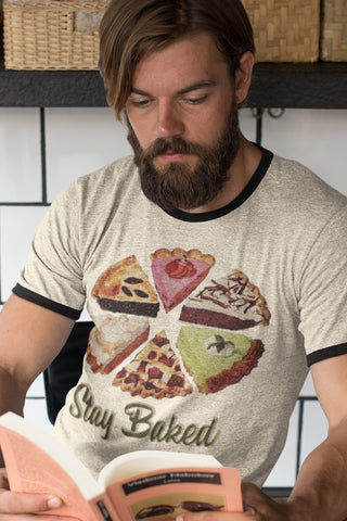 Stay Baked Pie Unisex Cotton Ringer T-Shirt