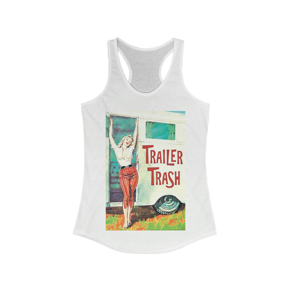 Trailer Trash Racerback Tank