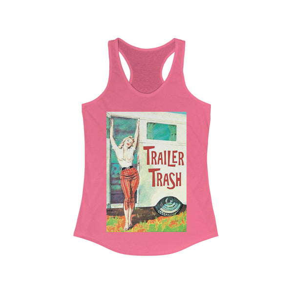 Trailer Trash Racerback Tank