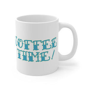Coffee Time! Mug