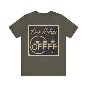 Dee-licious Coffee Unisex Tee