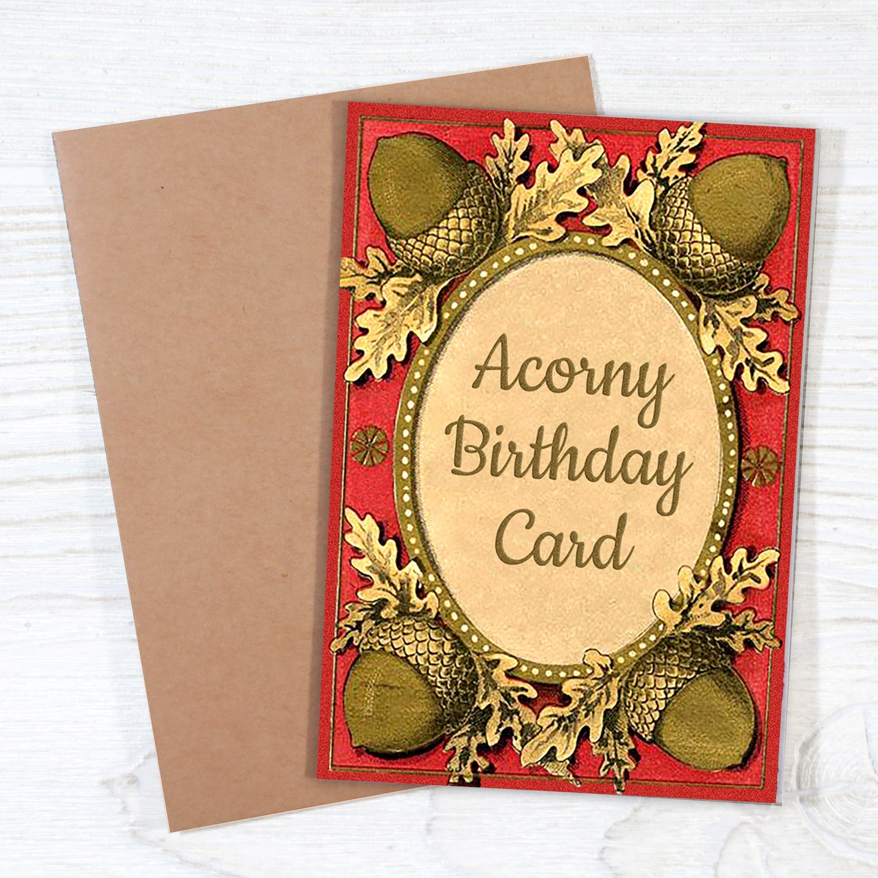 Acorny Birthday Card - Punny Fall Greeting