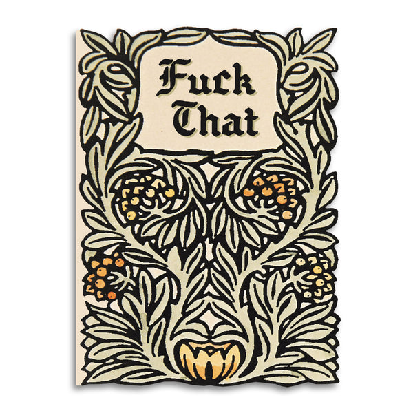 Fuck That - Vintage Sympathy Card