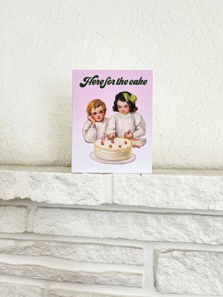 Here For the Cake Funny Birthday Wedding Celebration Card