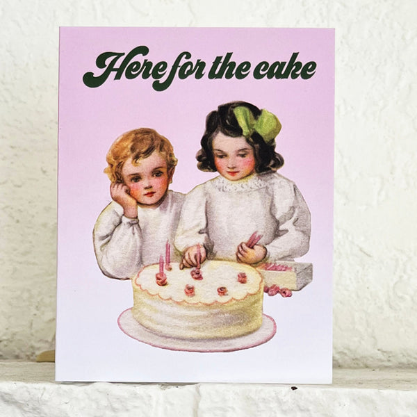 Here For the Cake Funny Birthday Wedding Celebration Card