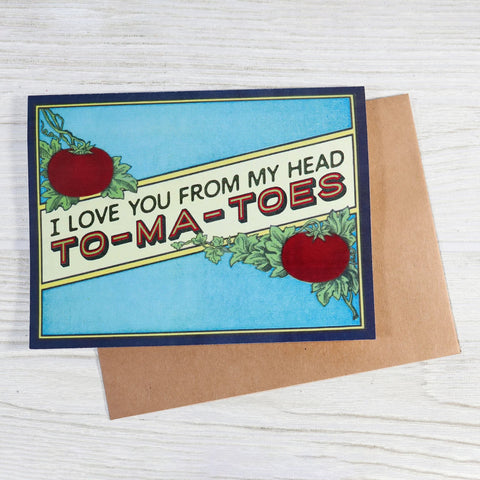 I Love You from My Head To-Ma-Toes - Vintage Style Card