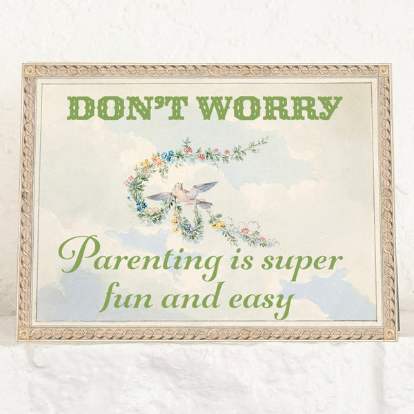 Parenting Is Easy and Fun - Funny Card For New Parents