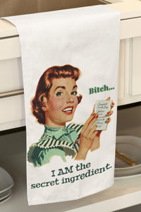 Bitch... I AM the Secret Ingredient Retro Organic Kitchen Towel