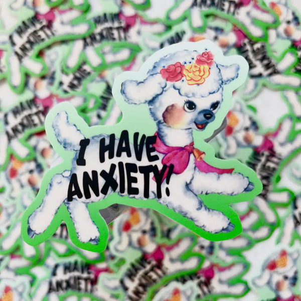 I Have Anxiety Funny Lamb Sticker