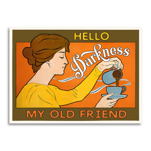 Vintage Coffee Lover Greeting Card "Hello Darkness"