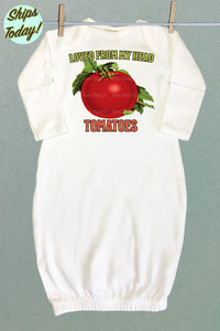 Loved From My Head Tomatoes Baby Sacque Gown